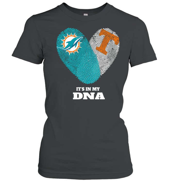 Miami Dolphins and Tennessee Volunteers It’s in My DNA Fingerprints Heart Love Fans Women T-Shirt