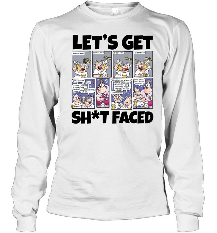 Military drinking let’s get shit faced Long Sleeve Tee