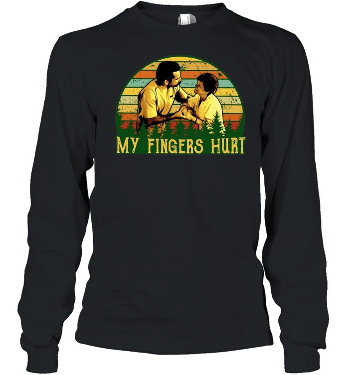 My Fingers Hurt Happy Gilmore Adam Sandler Long Sleeve Tee