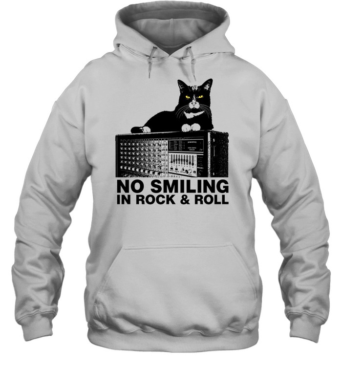 No Smiling In Rock And Roll Tuxedo Cat Soundboard Audio Engineer Hoodie
