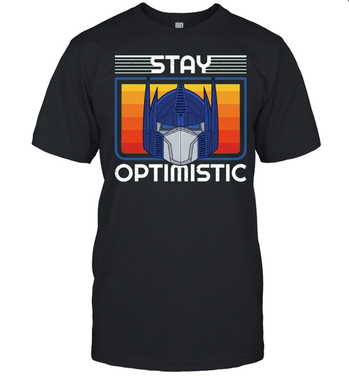 Optimus Prime Transformers Stay Optimistic Unisex T-Shirt