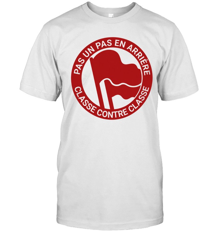 Pas un pas en arrière Classe contre classe Unisex T-Shirt
