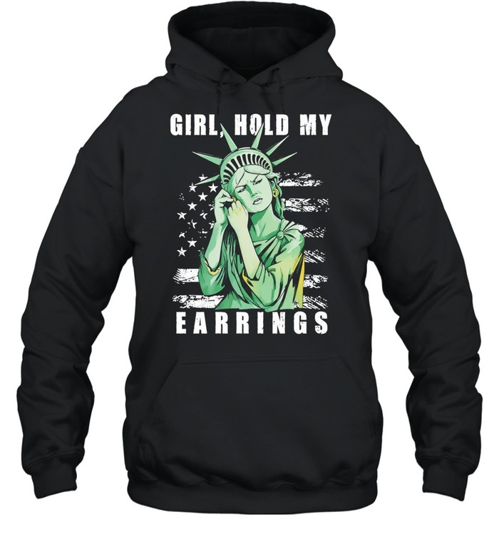 Statue of Liberty girl hold my earrings funny vintage Hoodie
