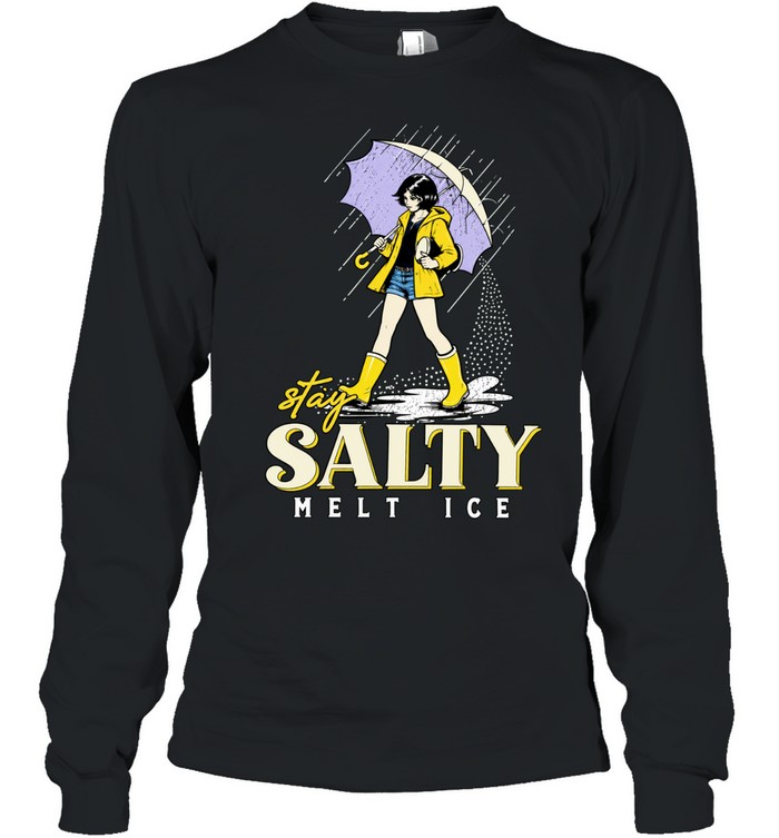Stay salty melt ice illustration girl in rain Long Sleeve Tee