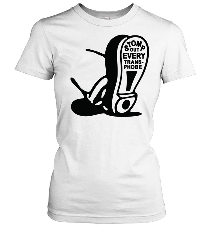 Stomp out every transphobe Women T-Shirt