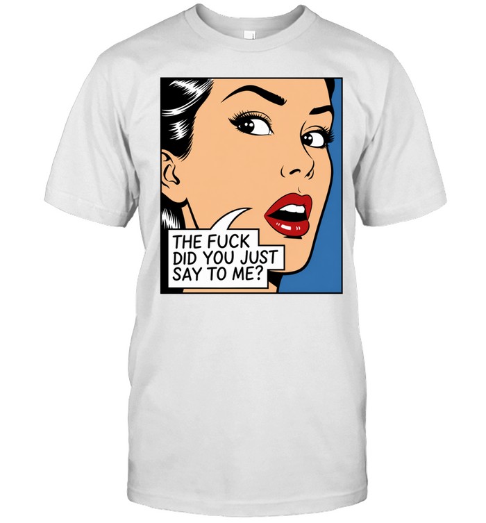 The fuck did you just say to me Unisex T-Shirt
