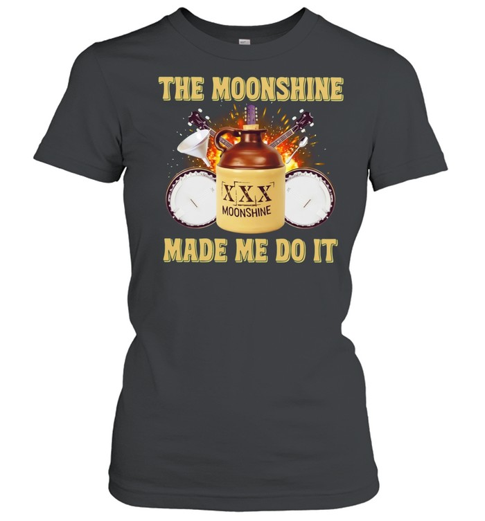 The Moonshine Made Me Do It banjo country music Women T-Shirt