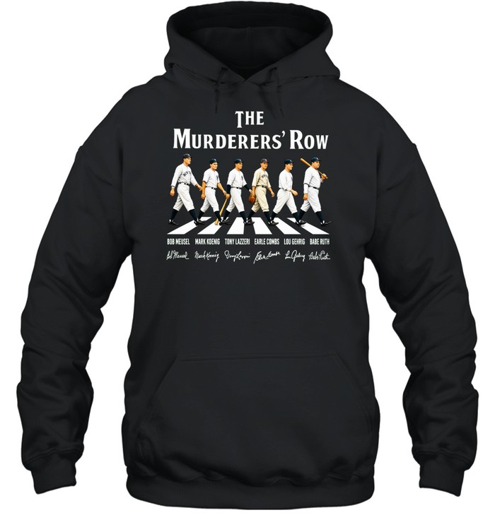 The Murderers’ Row NY Yankees Bob Meusel Mark Koenig Tony Lazzeri Earle Combs Lou Gehrig Babe Ruth Signature Hoodie