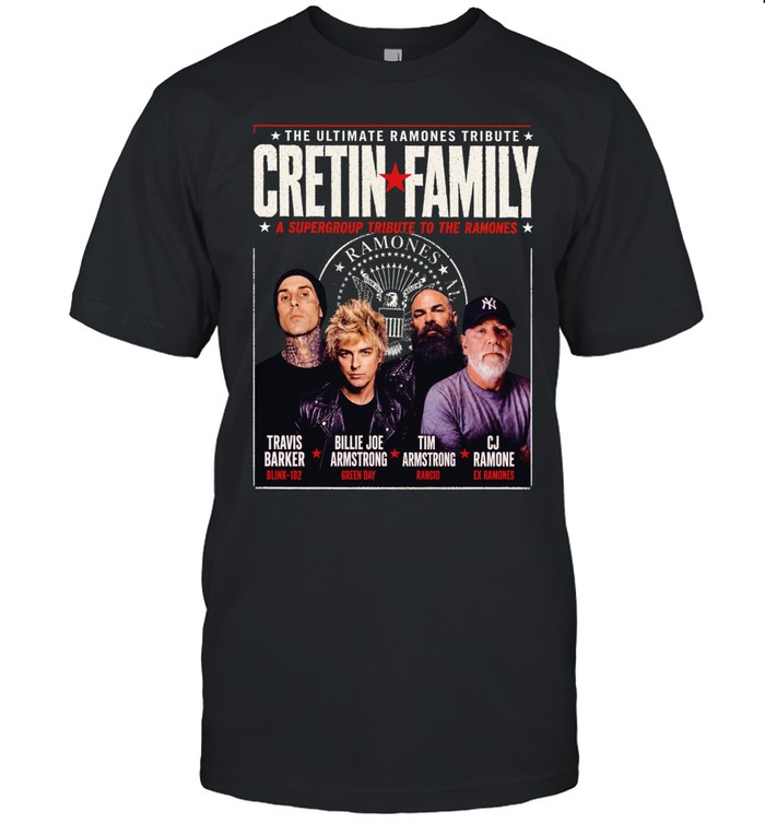 The Ultimate Ramones Tribute Cretin Family Unisex T-Shirt