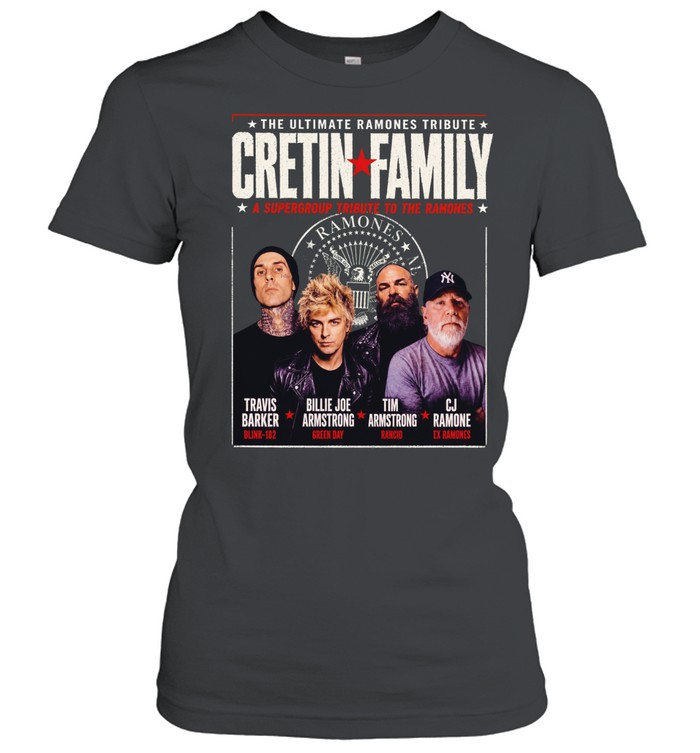 The Ultimate Ramones Tribute Cretin Family Women T-Shirt