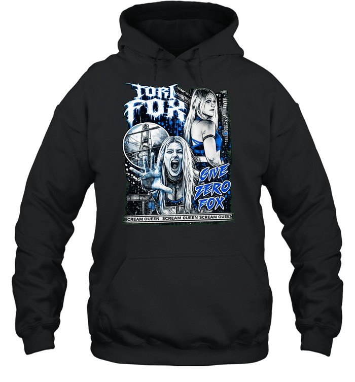 Tori Fox give zero fox Hoodie