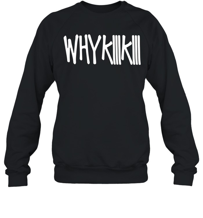 Why KiiiKiii Sweatshirt