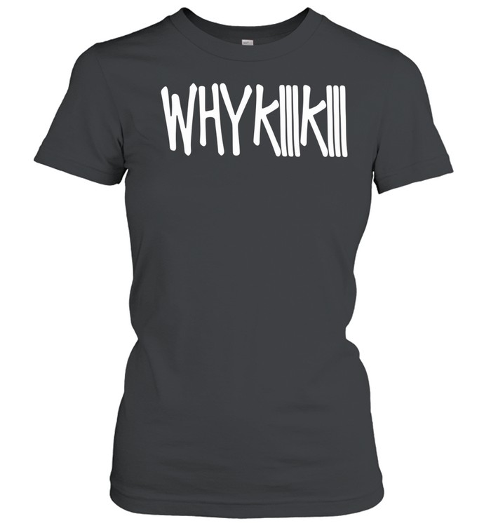 Why KiiiKiii Women T-Shirt