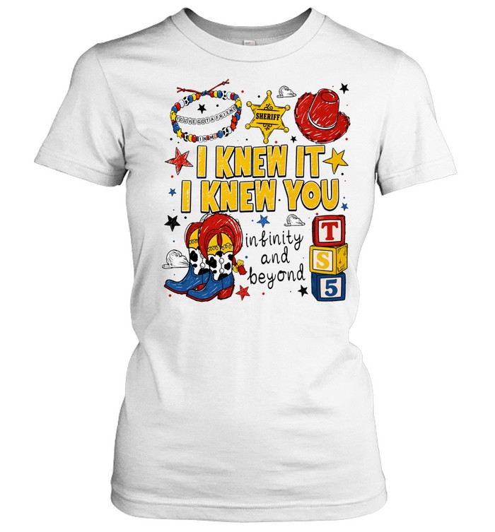 Woody Buzz Lightyear Toy Story I Knew It I Knew You infinity and beyond Women T-Shirt