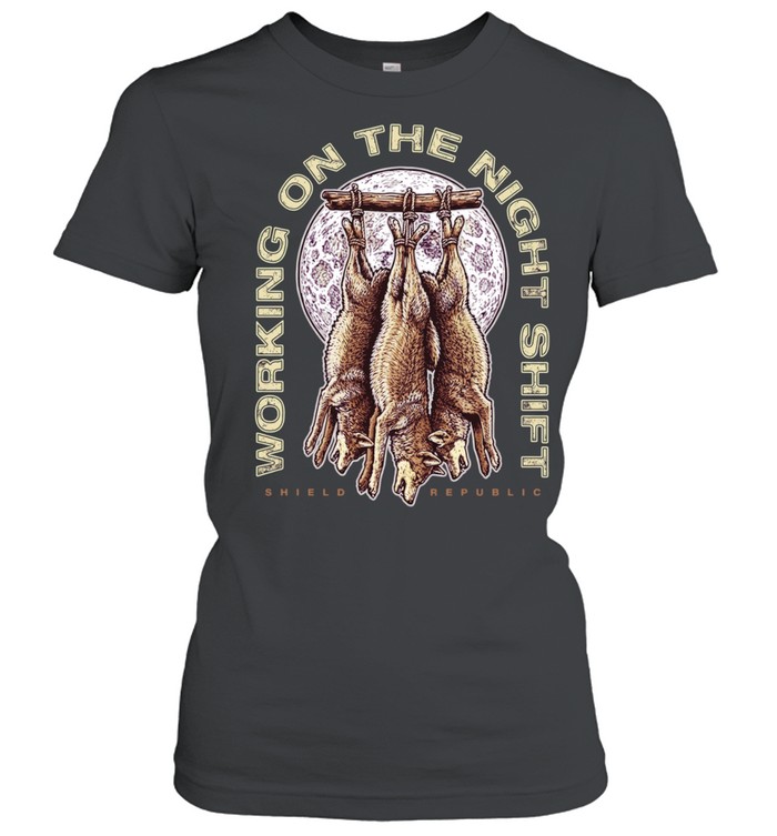 Working on the Night Shift Shield Republic Women T-Shirt