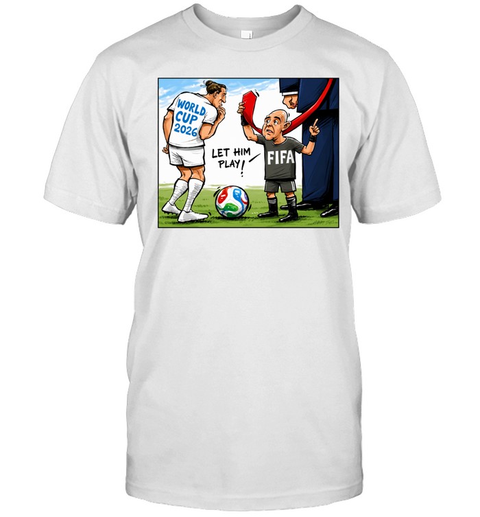 World Cup 2026 Let Him Play FIFA Cartoon Unisex T-Shirt