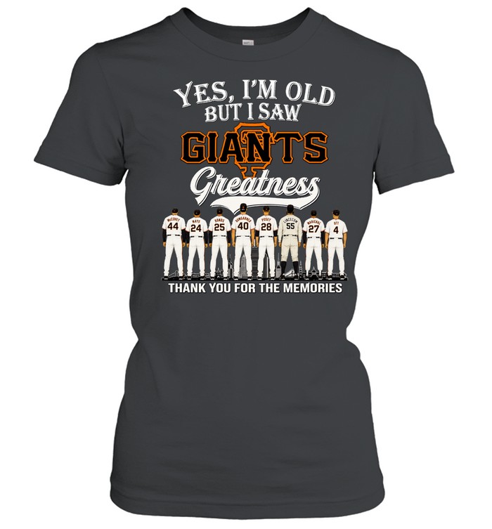 Yes, I’m Old But I Saw San Francisco Giants Greatness Thank you for the memories Signature Legends Team Sports Women T-Shirt
