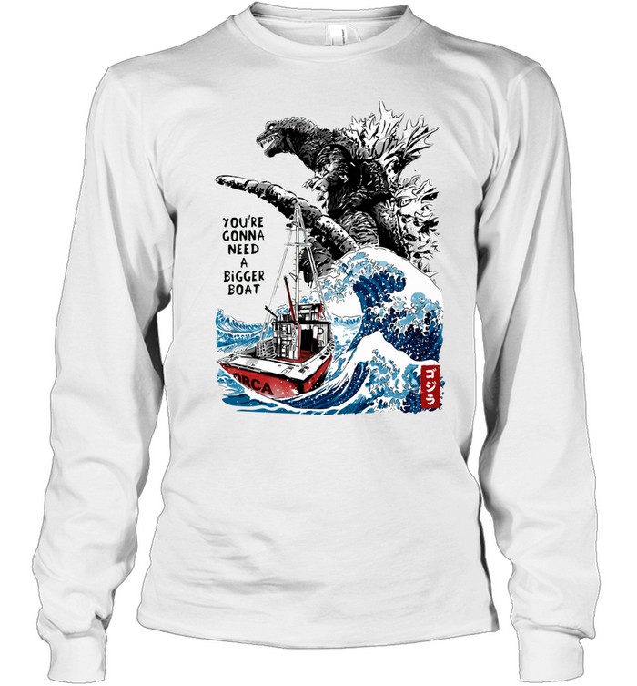 Youre Gonna Need A Bigger Boat Long Sleeve Tee