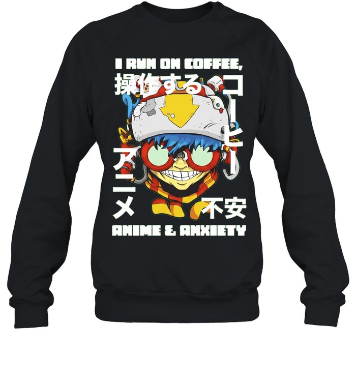 Cyberpunk Gamer I run on coffee anime and anxiety Sweatshirt