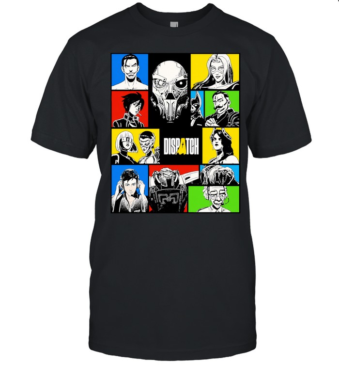 Dispatch Overwatch Hero Ensemble Characters Blizzard Entertainment Video Game Unisex T-Shirt