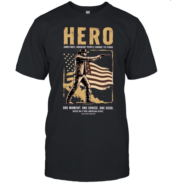 Jordan Salinas Hero sometimes ordinary people choose to stand one moment one choice one hereo Unisex T-Shirt