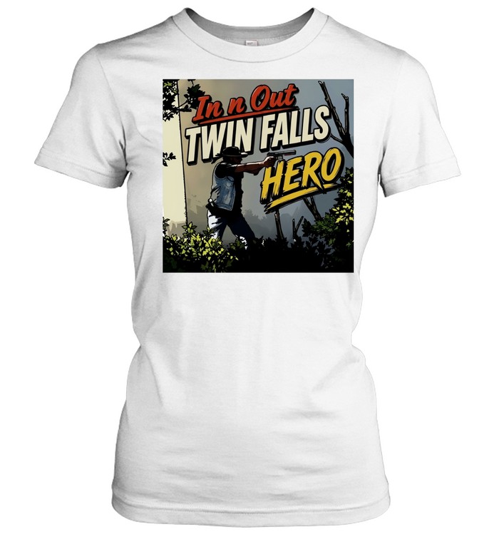 Jordan Salinas In n out twin falls hero 2026 Women T-Shirt