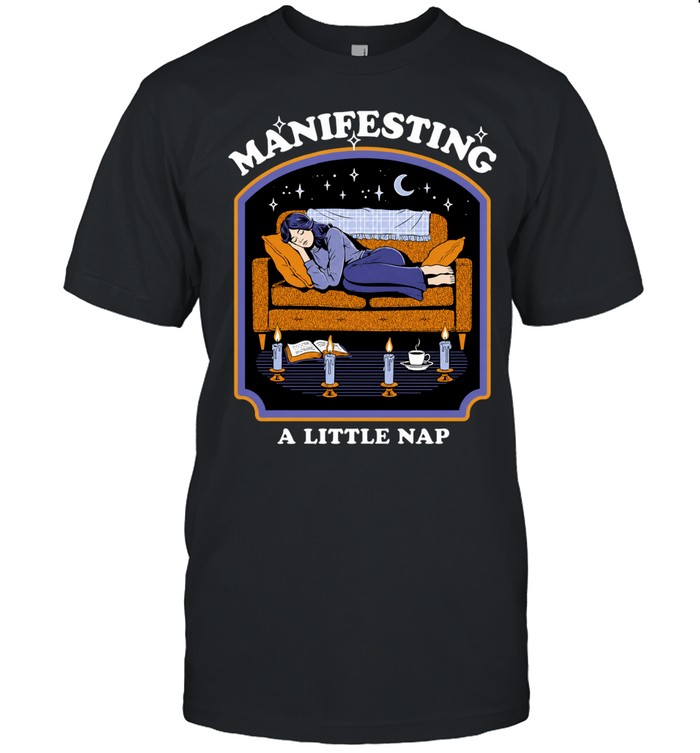 Manifesting a Little Nap cozy sleep Unisex T-Shirt