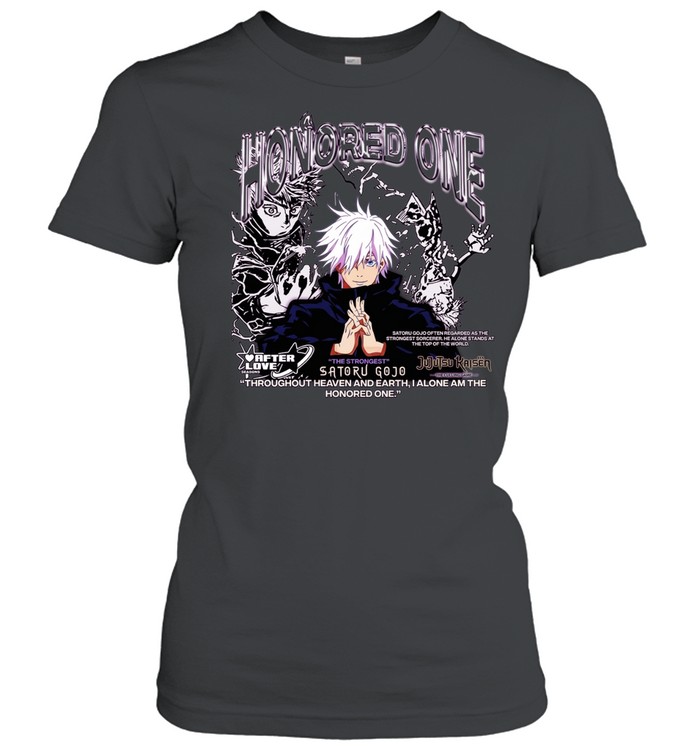 Satoru Gojo Honored One Throughout Heaven and Earth Jujutsu Kaisen Women T-Shirt