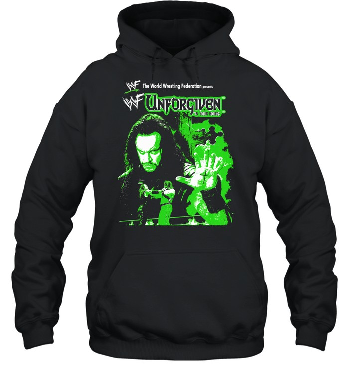 The World Wrestling Federation Presents Unforgiven In Your House Undertaker Hoodie