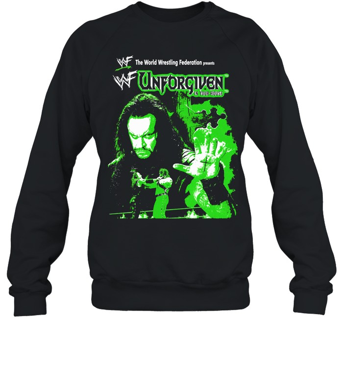 The World Wrestling Federation Presents Unforgiven In Your House Undertaker Sweatshirt