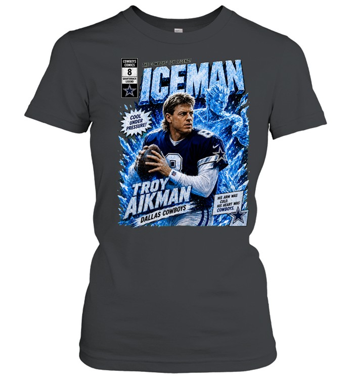 Troy Aikman Dallas Cowboys comic book iceman quarterback legend football Women T-Shirt