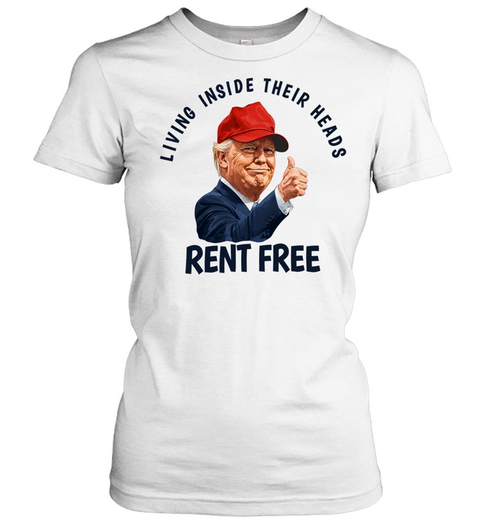 Trump Rent Free living inside their heads Women T-Shirt