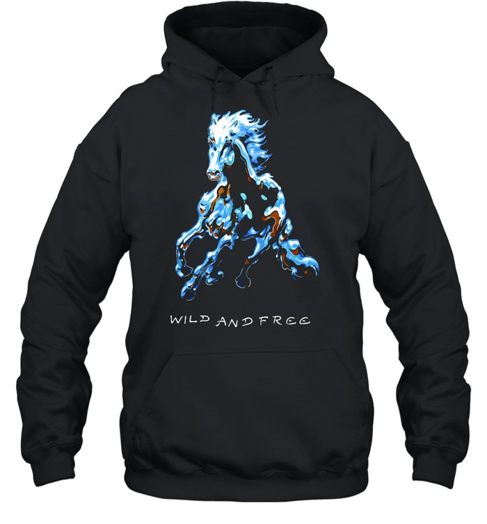 Wild Horse wild and free Hoodie