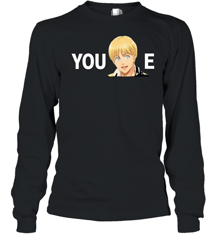 You Armin-e Armin Arlert Anime Attack On Titan Long Sleeve Tee