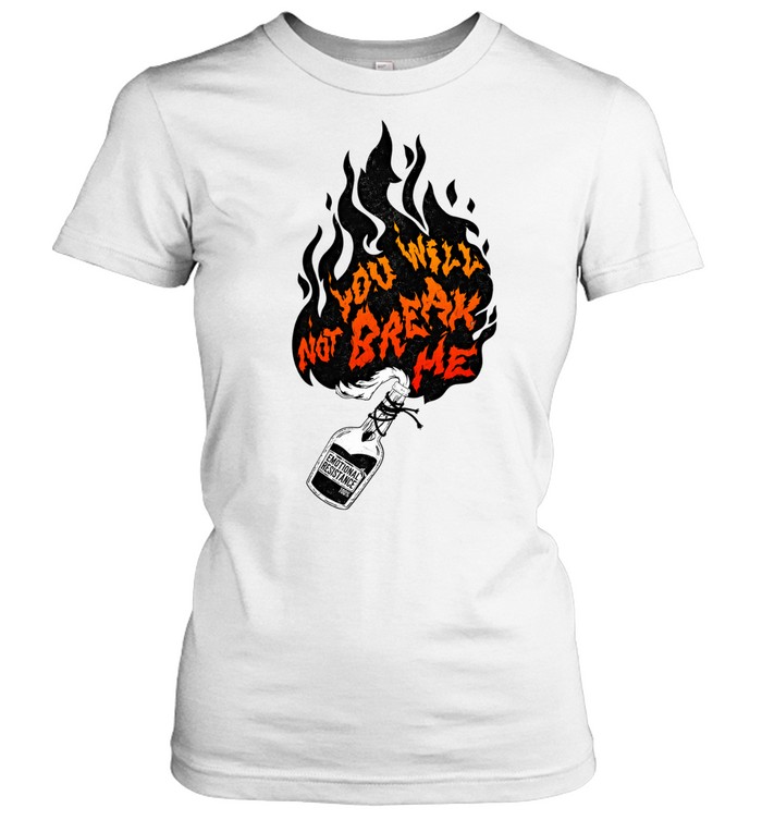 You Will Not Break Me Dungeon Crawler Carl Parade of Horribles Women T-Shirt
